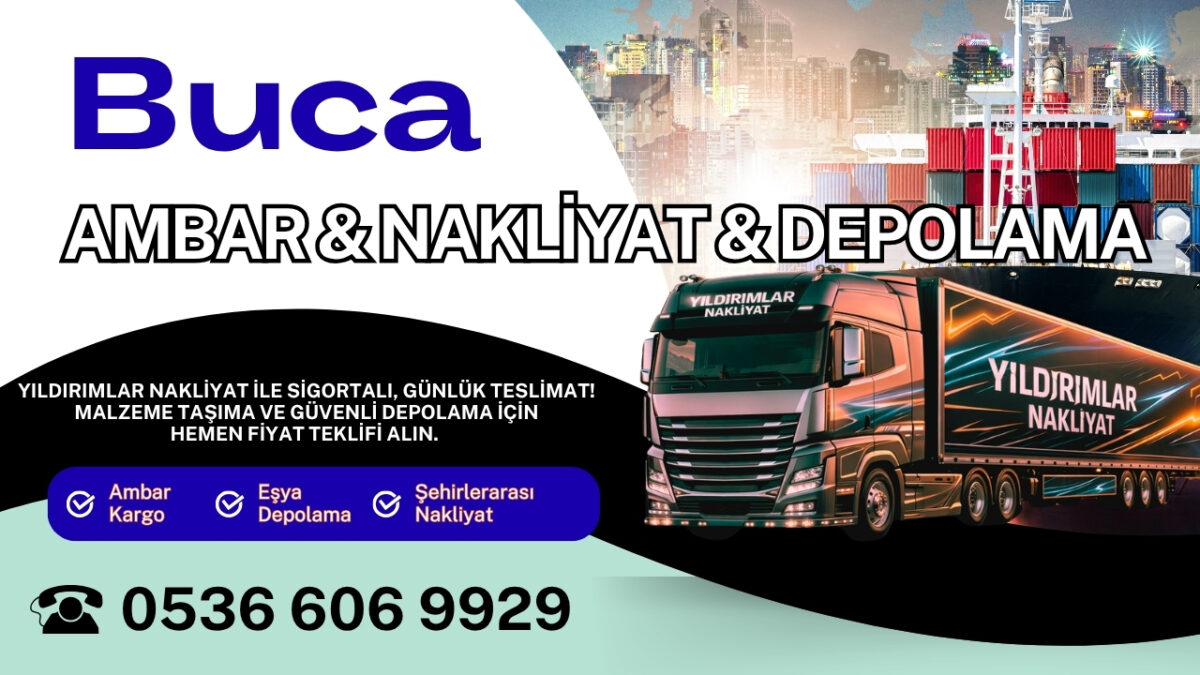 Buca Ambar Kargo ve İzmir Evden Eve Nakliyat Depolama