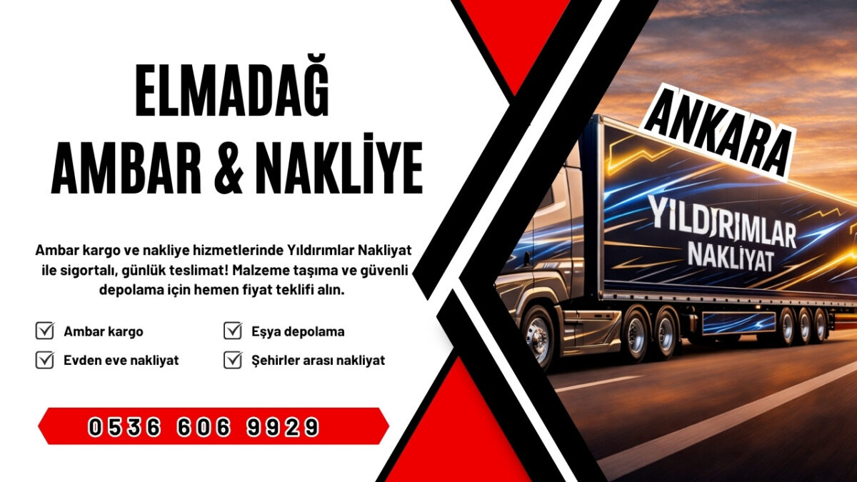 Elmadağ Ankara Ambar Kargo ve Evden Eve Nakliyat