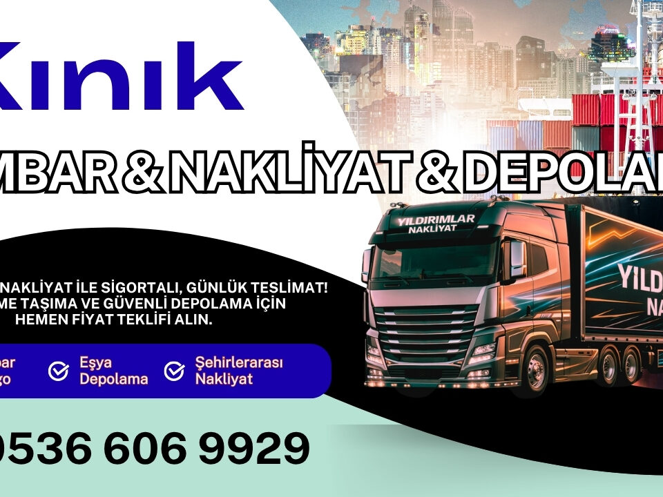 Kınık Ambar Kargo ve İzmir Evden Eve Nakliyat Depolama