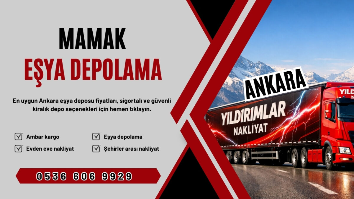 Mamak Eşya Depolama ve Ankara Kiralık Eşya Deposu Fiyatları