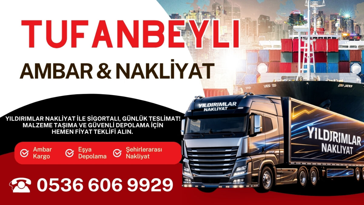 Tufanbeyli Adana Ambar Kargo ve Evden Eve Nakliyat Depolama
