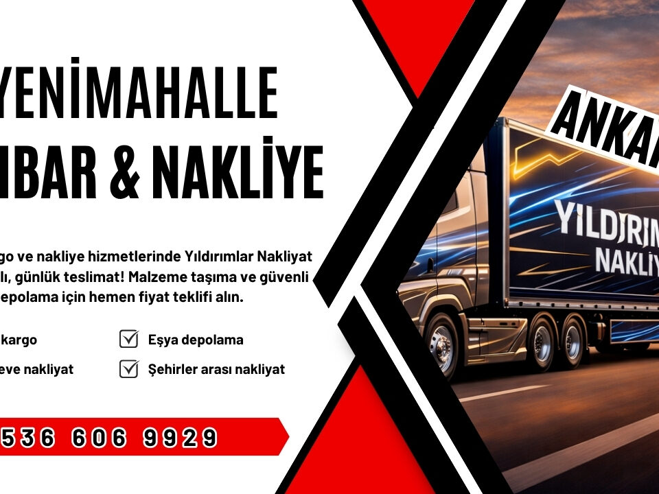 Yenimahalle Ankara Ambar Kargo ve Evden Eve Nakliyat