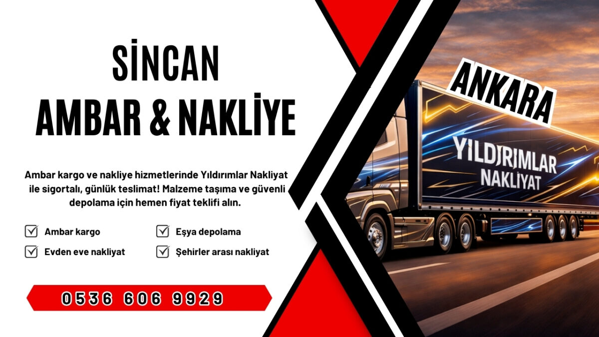 sincan Ankara Ambar Kargo ve Evden Eve Nakliyat