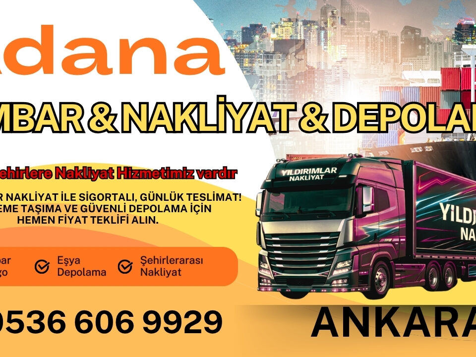 Adana Ankara nakliyat ve ambar kargo! En ucuz Adana Ankara nakliyat fiyatları, güvenli eşya depolama ve sigortalı taşımacılıkta en iyi fiyat garantisi.