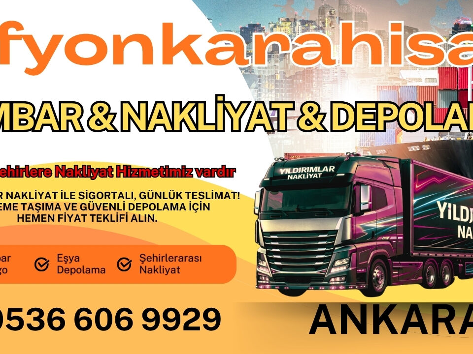 Afyonkarahisar Ankara nakliyat ve ambar kargo! En ucuz Afyon Ankara nakliyat fiyatları, güvenli eşya depolama ve sigortalı taşımacılıkta en iyi fiyat garantisi.