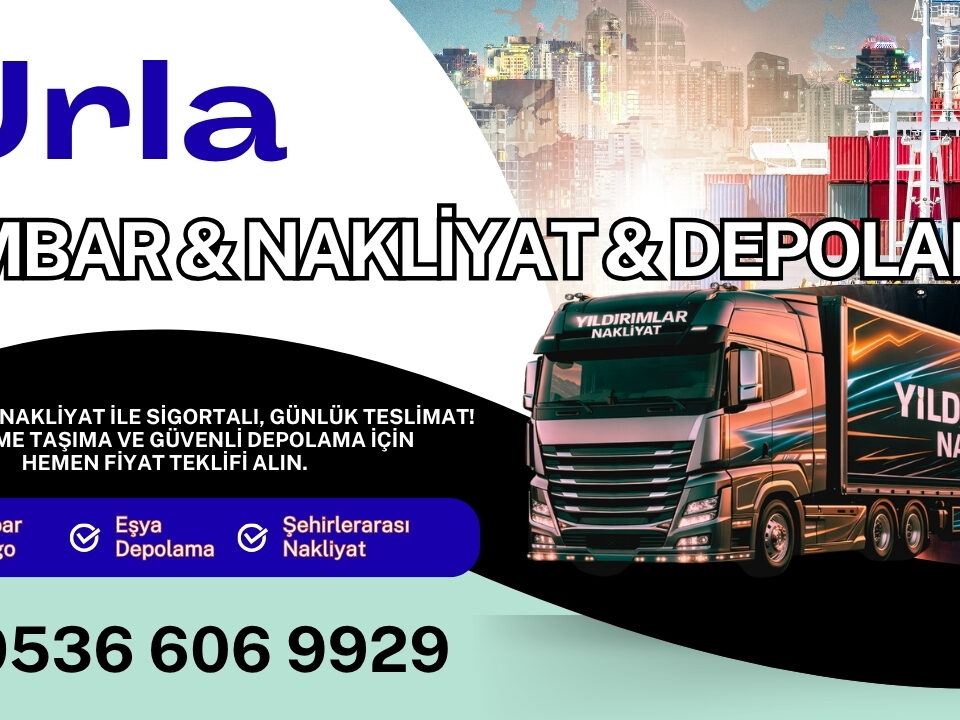 Urla Ambar Kargo ve İzmir Evden Eve Nakliyat Depolama