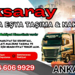Aksaray Parça Eşya Taşıma, Nakliyat Fiyatları ve Eşya Depolama
