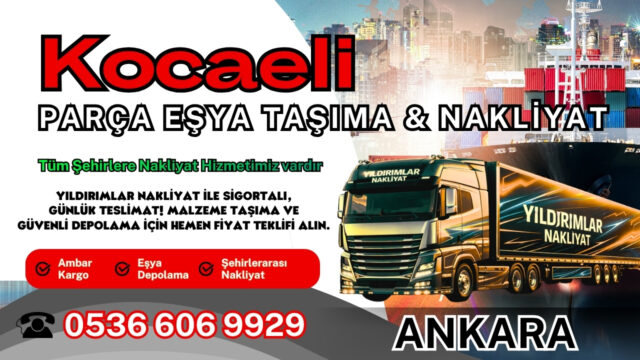Kocaeli Parça Eşya Taşıma, Nakliyat Fiyatları ve Eşya Depolama, İzmit Kocaeli Parça Eşya Taşıma, Nakliyat Fiyatları ve Eşya Depolama