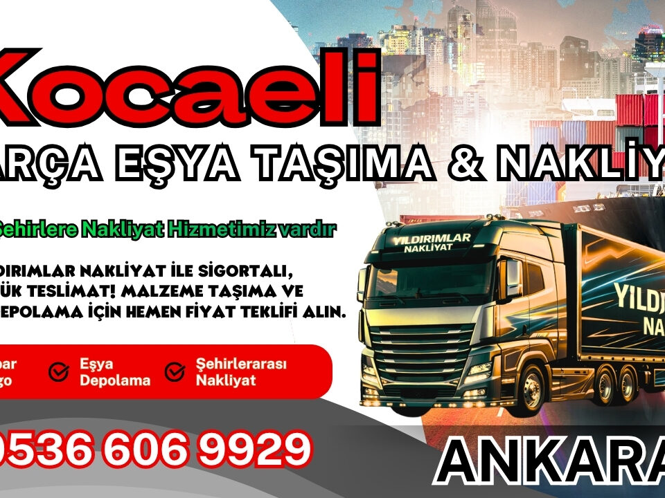 Kocaeli Parça Eşya Taşıma, Nakliyat Fiyatları ve Eşya Depolama, İzmit Kocaeli Parça Eşya Taşıma, Nakliyat Fiyatları ve Eşya Depolama