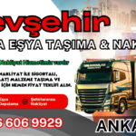 Nevşehir Parça Eşya Taşıma, Nakliyat Fiyatları ve Eşya Depolama