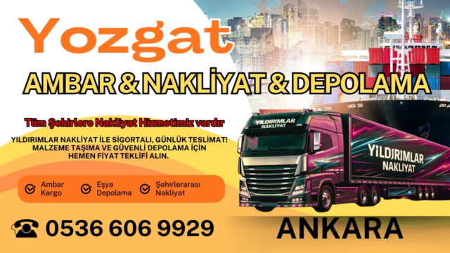 Yozgat Ankara Ambar, Nakliyat Fiyatları ve Eşya Depolama