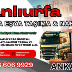 Şanlıurfa Parça Eşya Taşıma, Nakliyat Fiyatları ve Eşya Depolama