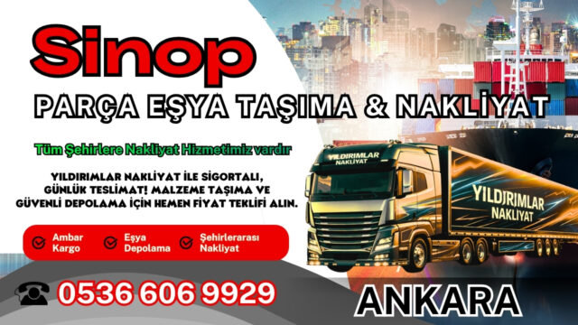Sinop Parça Eşya Taşıma, Nakliyat Fiyatları ve Eşya Depolama